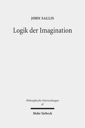 Sallis | Sallis, J: Logik der Imagination | Buch | 978-3-16-155851-1 | sack.de