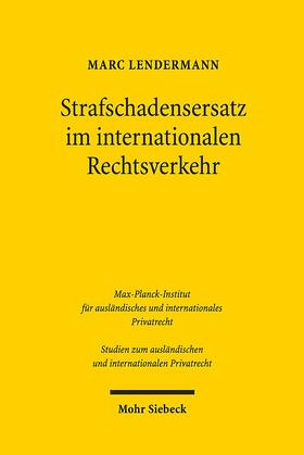 Lendermann |  Strafschadensersatz im internationalen Rechtsverkehr | eBook | Sack Fachmedien