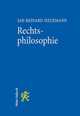 Sieckmann | Rechtsphilosophie | Buch | 978-3-16-155901-3 | sack.de