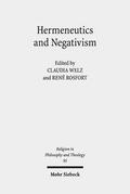 Welz / Rosfort |  Hermeneutics and Negativism | eBook | Sack Fachmedien