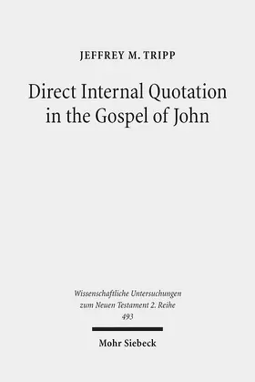 Tripp | Direct Internal Quotation in the Gospel of John | E-Book | sack.de