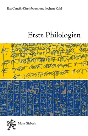 Cancik-Kirschbaum / Kahl |  Erste Philologien | eBook | Sack Fachmedien