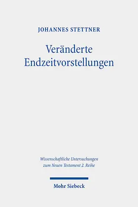 Stettner | Veränderte Endzeitvorstellungen | E-Book | sack.de
