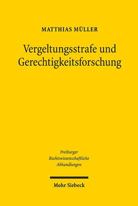 Müller | Vergeltungsstrafe und Gerechtigkeitsforschung | E-Book | sack.de