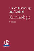 Eisenberg / Kölbel |  Kriminologie | Buch |  Sack Fachmedien