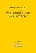 Picht |  Picht, P: Vom materiellen Wert des Immateriellen | Buch |  Sack Fachmedien