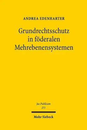 Edenharter | Grundrechtsschutz in föderalen Mehrebenensystemen | E-Book | www.sack.de