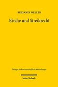 Weller |  Kirche und Streikrecht | eBook | Sack Fachmedien
