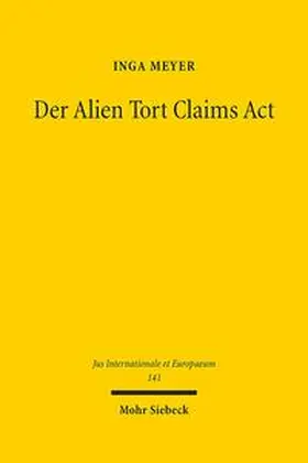 Meyer |  Der Alien Tort Claims Act | Buch |  Sack Fachmedien