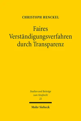 Henckel |  Faires Verständigungsverfahren durch Transparenz | eBook | Sack Fachmedien