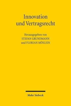 Grundmann / Möslein | Innovation und Vertragsrecht | Buch | sack.de