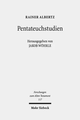 Albertz / Wöhrle / Neumann |  Pentateuchstudien | eBook | Sack Fachmedien