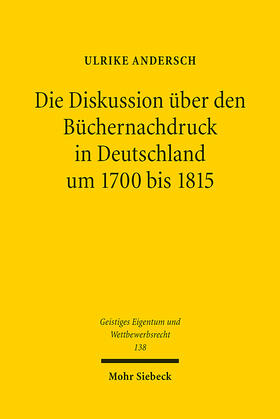 Andersch | Die Diskussion über den Büchernachdruck in Deutschland um 1700 bis 1815 | E-Book | sack.de