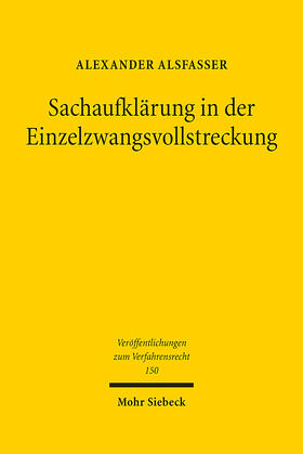 Alsfasser | Sachaufklärung in der Einzelzwangsvollstreckung | E-Book | sack.de