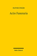 Unger |  Actio Funeraria | eBook | Sack Fachmedien