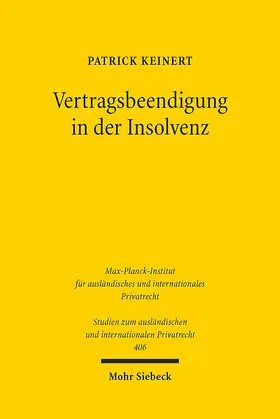 Keinert | Vertragsbeendigung in der Insolvenz | Buch | 978-3-16-156194-8 | www.sack.de