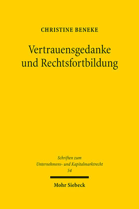 Beneke | Vertrauensgedanke und Rechtsfortbildung | E-Book | sack.de