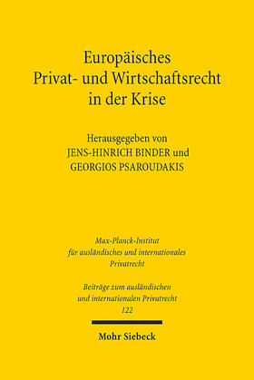 Binder / Psaroudakis | Europäisches Privat- und Wirtschaftsrecht in der Krise | E-Book | sack.de