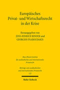 Binder / Psaroudakis |  Europäisches Privat- und Wirtschaftsrecht in der Krise | eBook | Sack Fachmedien