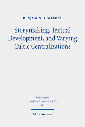 Giffone | Storymaking, Textual Development, and Varying Cultic Centralizations | Buch | sack.de