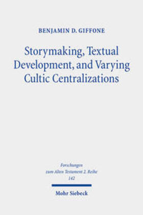 Giffone | Storymaking, Textual Development, and Varying Cultic Centralizations | E-Book | sack.de