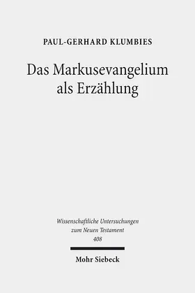 Klumbies |  Das Markusevangelium als Erzählung | eBook | Sack Fachmedien