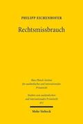 Eichenhofer |  Eichenhofer, P: Rechtsmissbrauch | Buch |  Sack Fachmedien