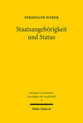 Weber |  Staatsangehörigkeit und Status | eBook | Sack Fachmedien