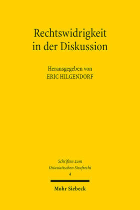 Hilgendorf |  Rechtswidrigkeit in der Diskussion | eBook | Sack Fachmedien