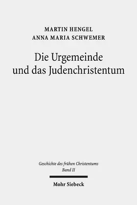Hengel / Schwemer |  Geschichte des frühen Christentums | eBook | Sack Fachmedien