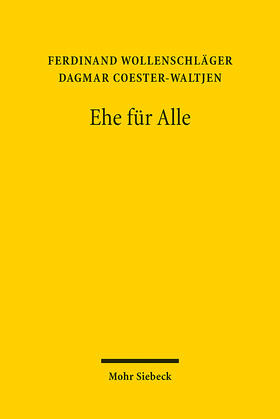 Wollenschläger / Coester-Waltjen |  Ehe für Alle | eBook | Sack Fachmedien
