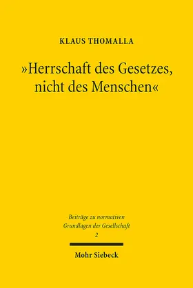 Thomalla |  "Herrschaft des Gesetzes, nicht des Menschen" | eBook | Sack Fachmedien
