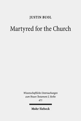Buol |  Martyred for the Church | Buch |  Sack Fachmedien