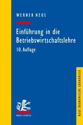 Neus |  Einführung in die Betriebswirtschaftslehre aus institutionenökonomischer Sicht | eBook | Sack Fachmedien