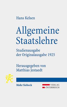 Kelsen / Jestaedt | Allgemeine Staatslehre | Buch | 978-3-16-156395-9 | sack.de