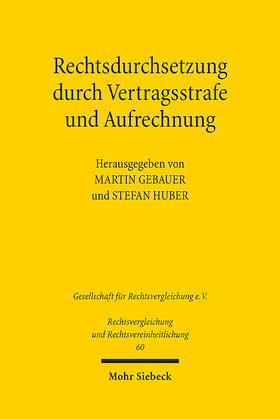 Gebauer / Huber |  Rechtsdurchsetzung durch Vertragsstrafe und Aufrechnung | eBook | Sack Fachmedien