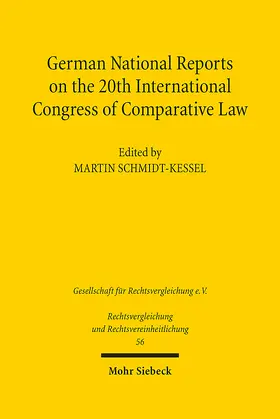 Schmidt-Kessel |  German National Reports on the 20th International Congress of Comparative Law | eBook | Sack Fachmedien