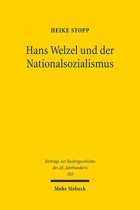Stopp |  Hans Welzel und der Nationalsozialismus | Buch |  Sack Fachmedien