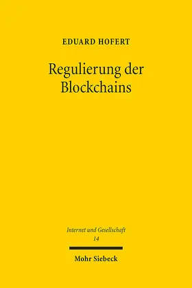 Hofert |  Regulierung der Blockchains | eBook | Sack Fachmedien