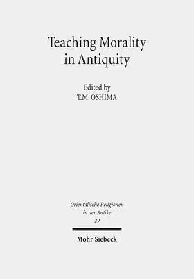 Oshima / Kohlhaas |  Teaching Morality in Antiquity | eBook | Sack Fachmedien