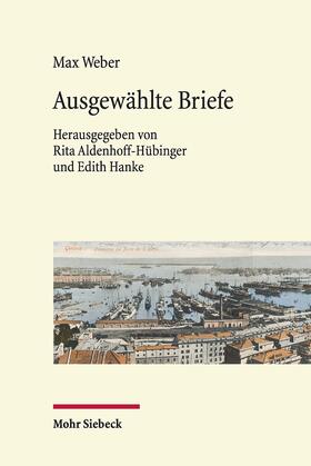 Weber / Aldenhoff-Hübinger / Hanke | Reisebriefe 1877-1914 | Buch | sack.de