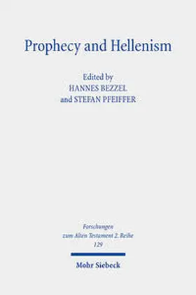 Bezzel / Pfeiffer |  Prophecy and Hellenism | Buch |  Sack Fachmedien