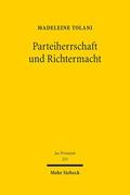 Tolani |  Parteiherrschaft und Richtermacht | Buch |  Sack Fachmedien