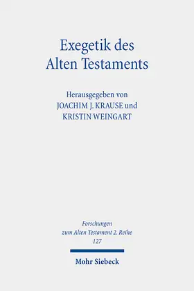 Krause / Weingart |  Exegetik des Alten Testaments | eBook | Sack Fachmedien