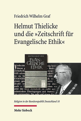 Graf | Helmut Thielicke und die 'Zeitschrift für Evangelische Ethik' | E-Book | sack.de