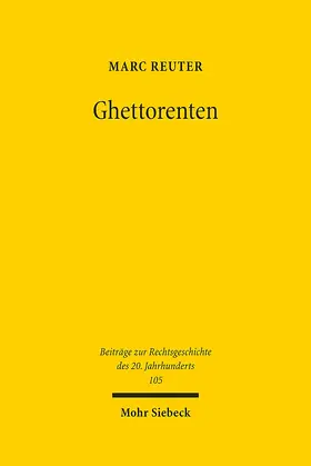 Reuter |  Reuter, M: Ghettorenten | Buch |  Sack Fachmedien