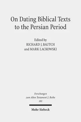 Bautch / Lackowski | On Dating Biblical Texts to the Persian Period | E-Book | sack.de
