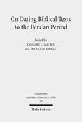 Bautch / Lackowski |  On Dating Biblical Texts to the Persian Period | eBook | Sack Fachmedien