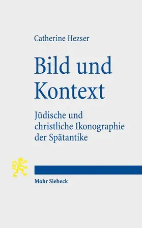 Hezser |  Bild und Kontext | eBook | Sack Fachmedien