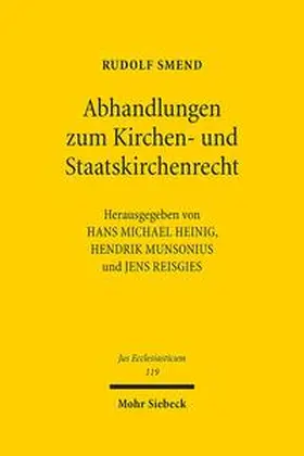 Smend / Heinig / Munsonius |  Abhandlungen zum Kirchen- und Staatskirchenrecht | Buch |  Sack Fachmedien